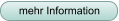 mehr Information